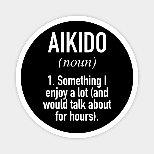 Aikido Definition Magnet by Buster Piper